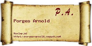 Porges Arnold névjegykártya